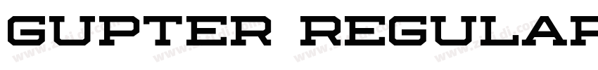 Gupter Regular字体转换